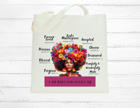 I am Who God Says I am Tote Bag- Flower Afro