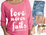 Love Never Fails 3/4 Sleeve Christian Sweatshirt